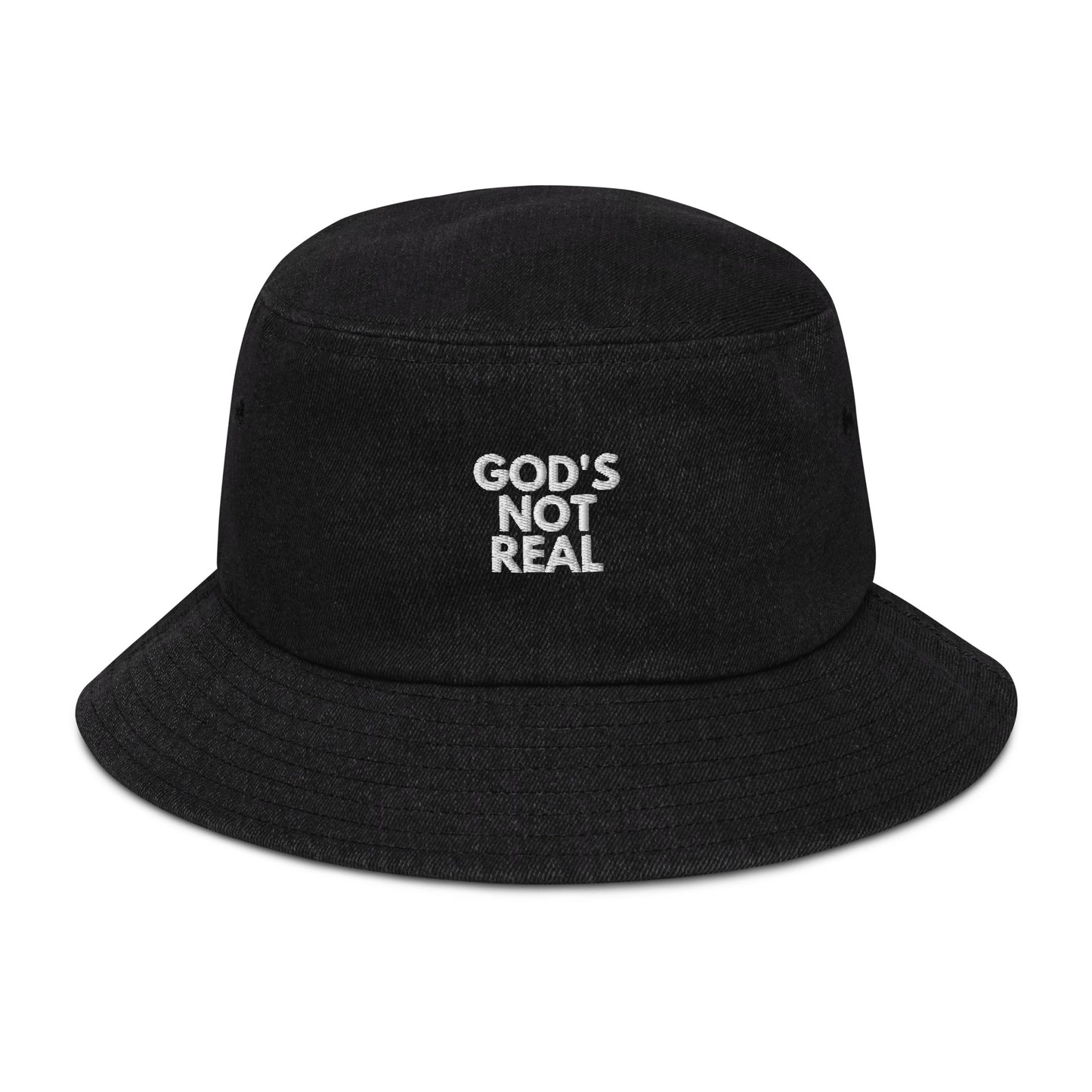 God's Not Real - Denim Bucket Hat