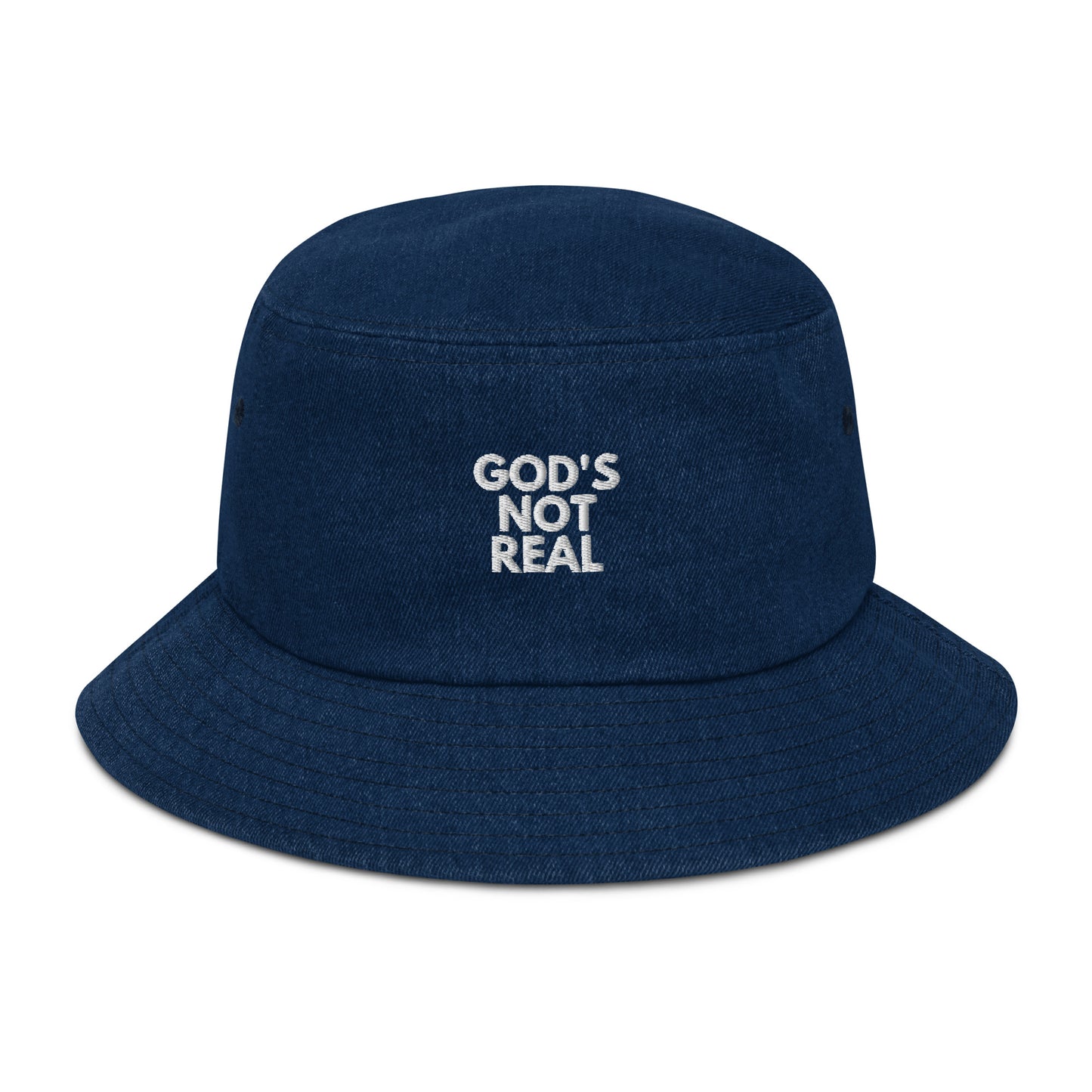 God's Not Real - Denim Bucket Hat