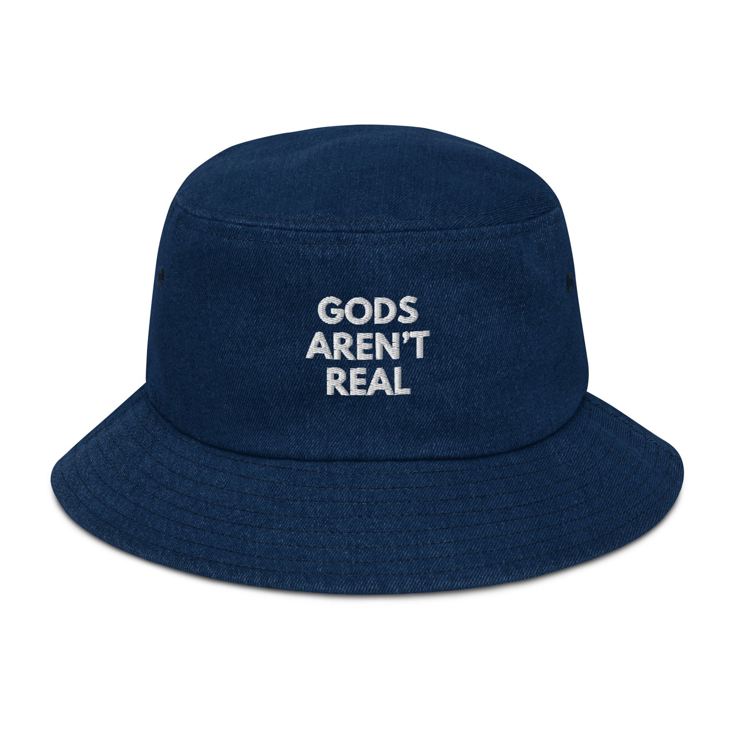 Gods Aren't Real - Denim Bucket Hat