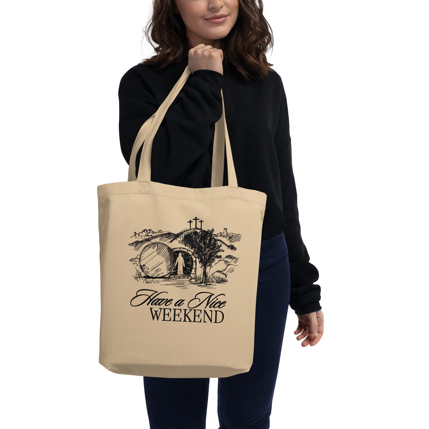 Have a Nice Weekend - Tote Bag