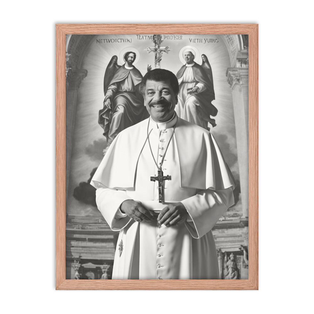 Pope Neil deGrasse Tyson - Not the Pope Framed poster