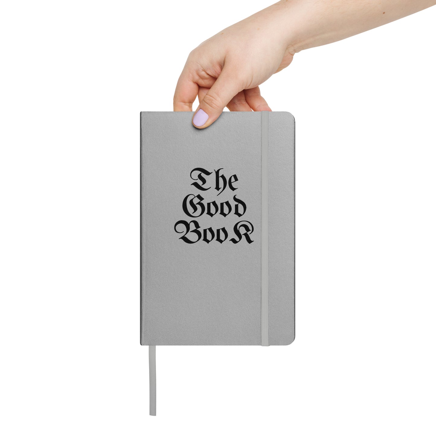 The Good Book - Hardcover Notebook
