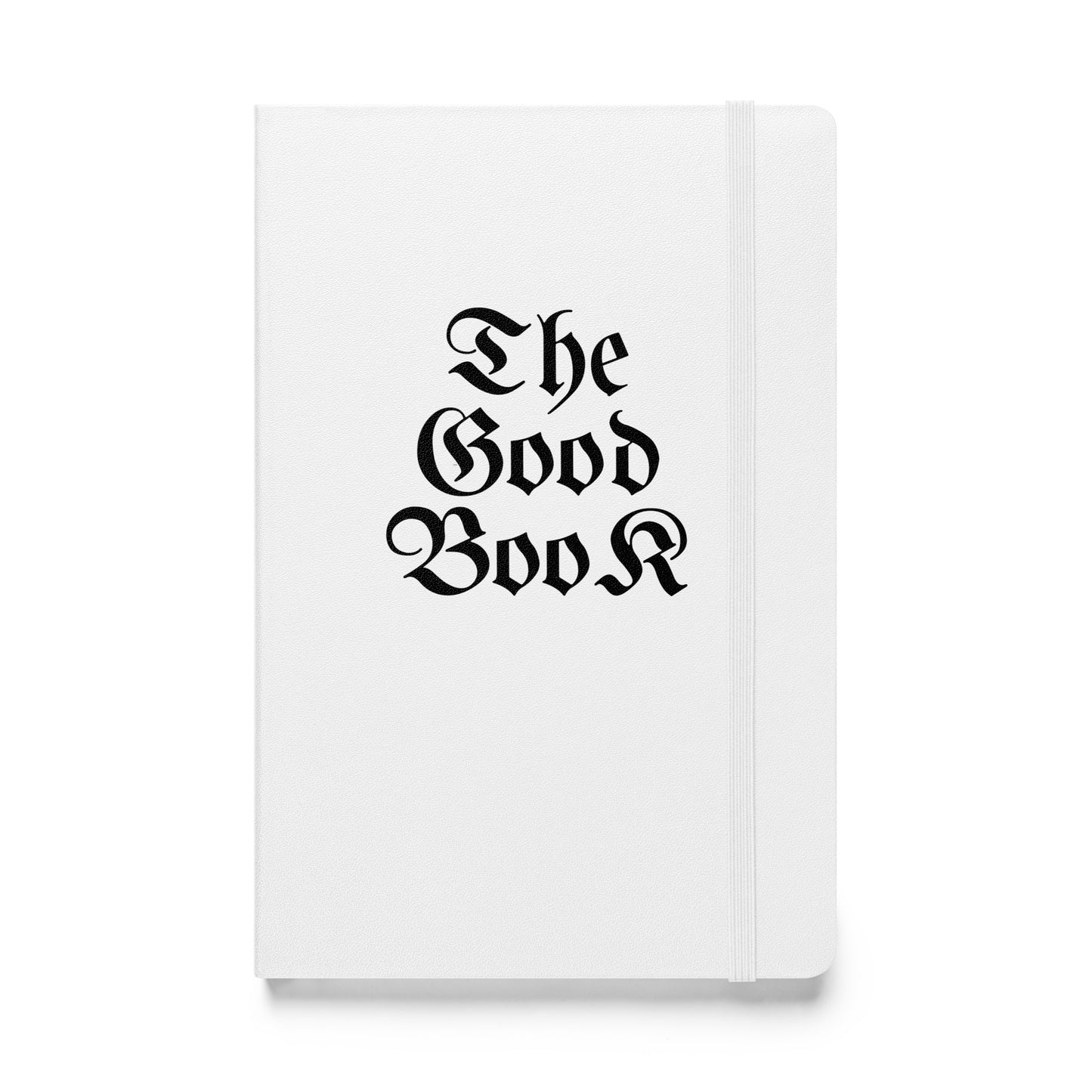 The Good Book - Hardcover Notebook