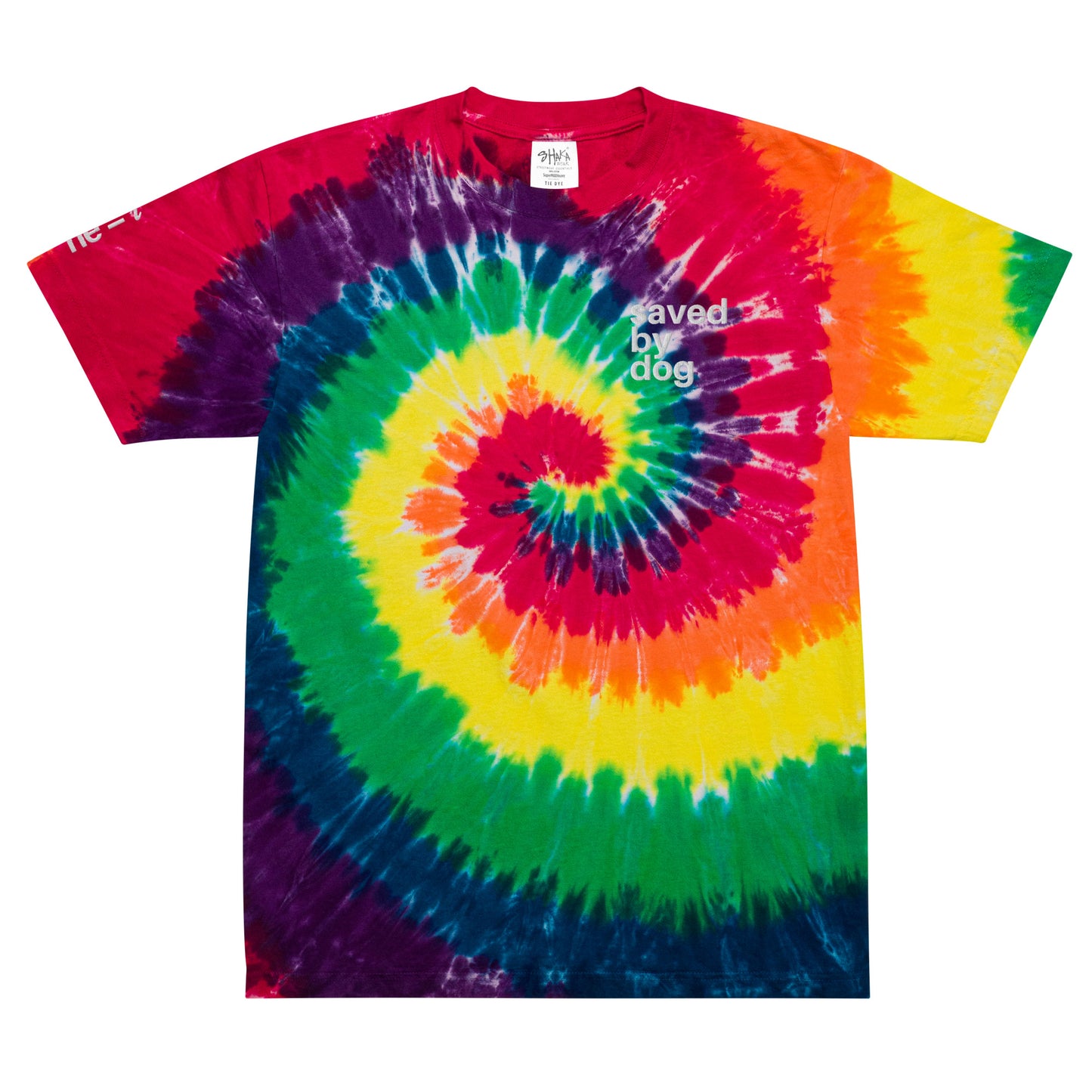 Saved by Dog - Tie Dye Tee