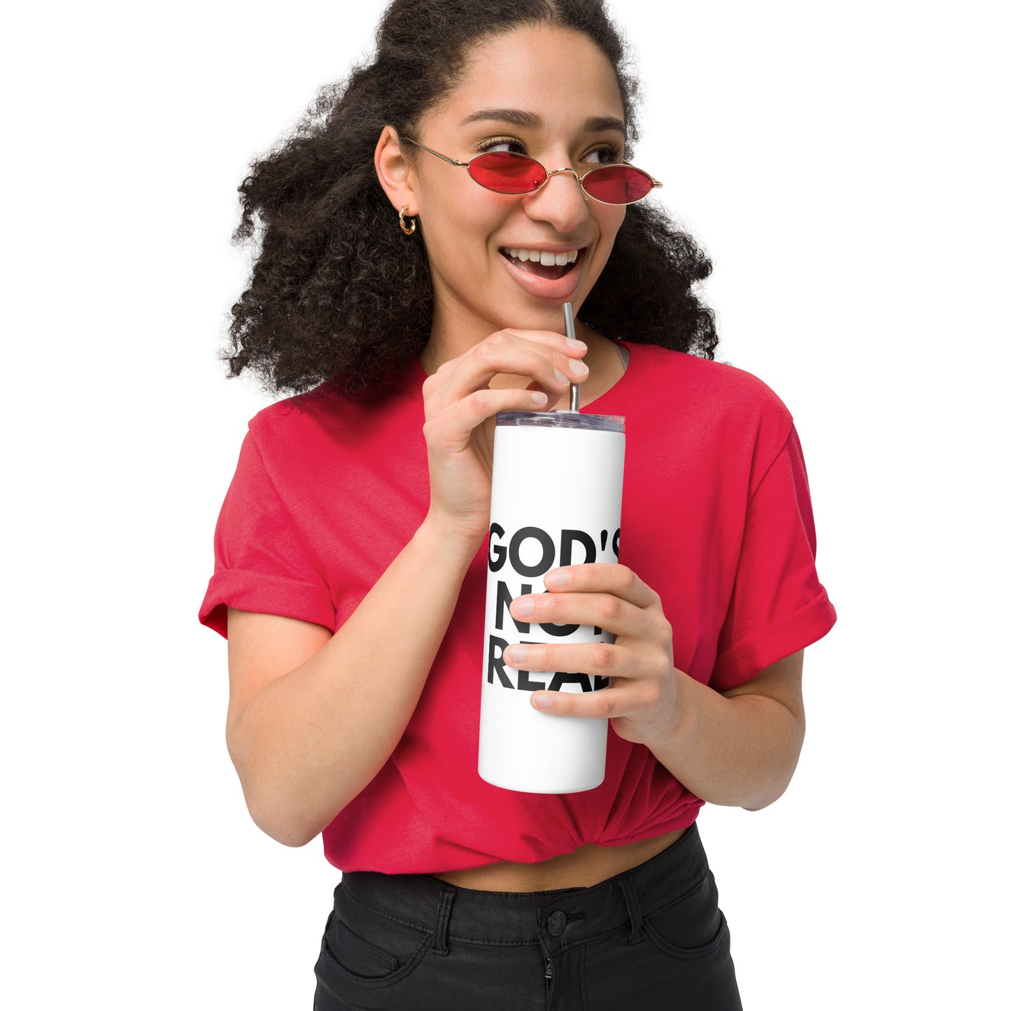 God's Not Real - Stainless Steel Tumbler