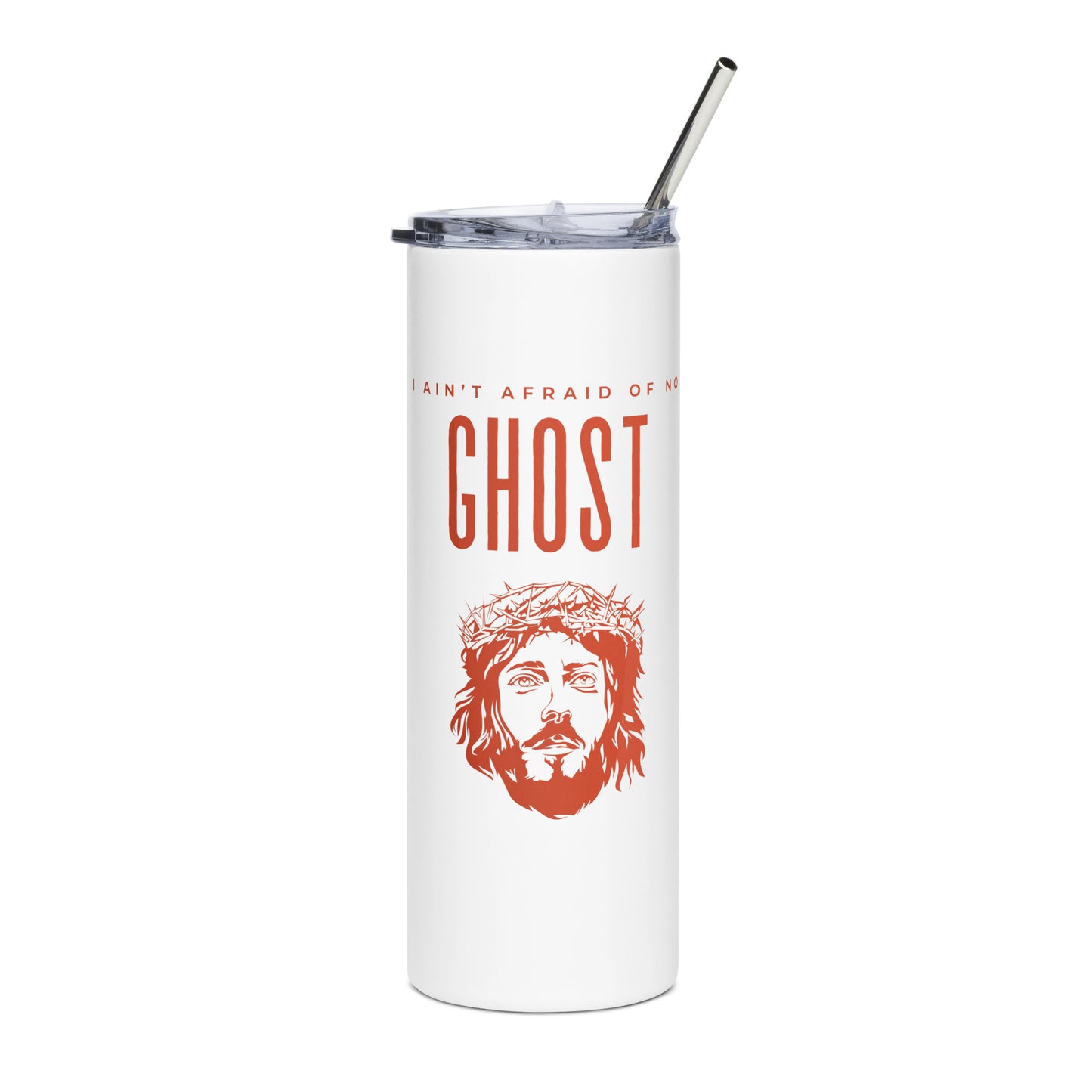 I Ain't Afraid of No Ghost v3 - Stainless Steel Tumbler