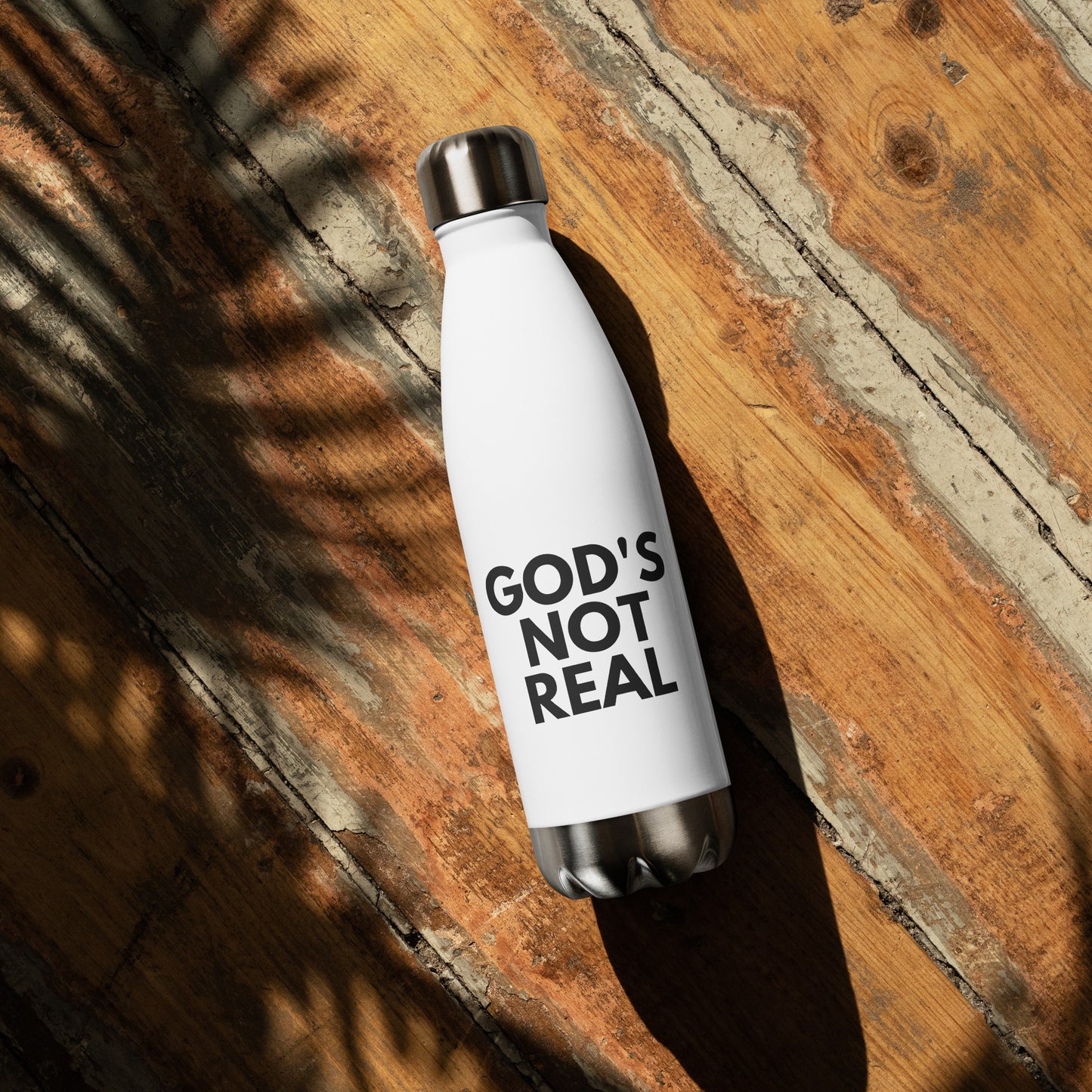 God's Not Real - Stainless Steel Water Bottle