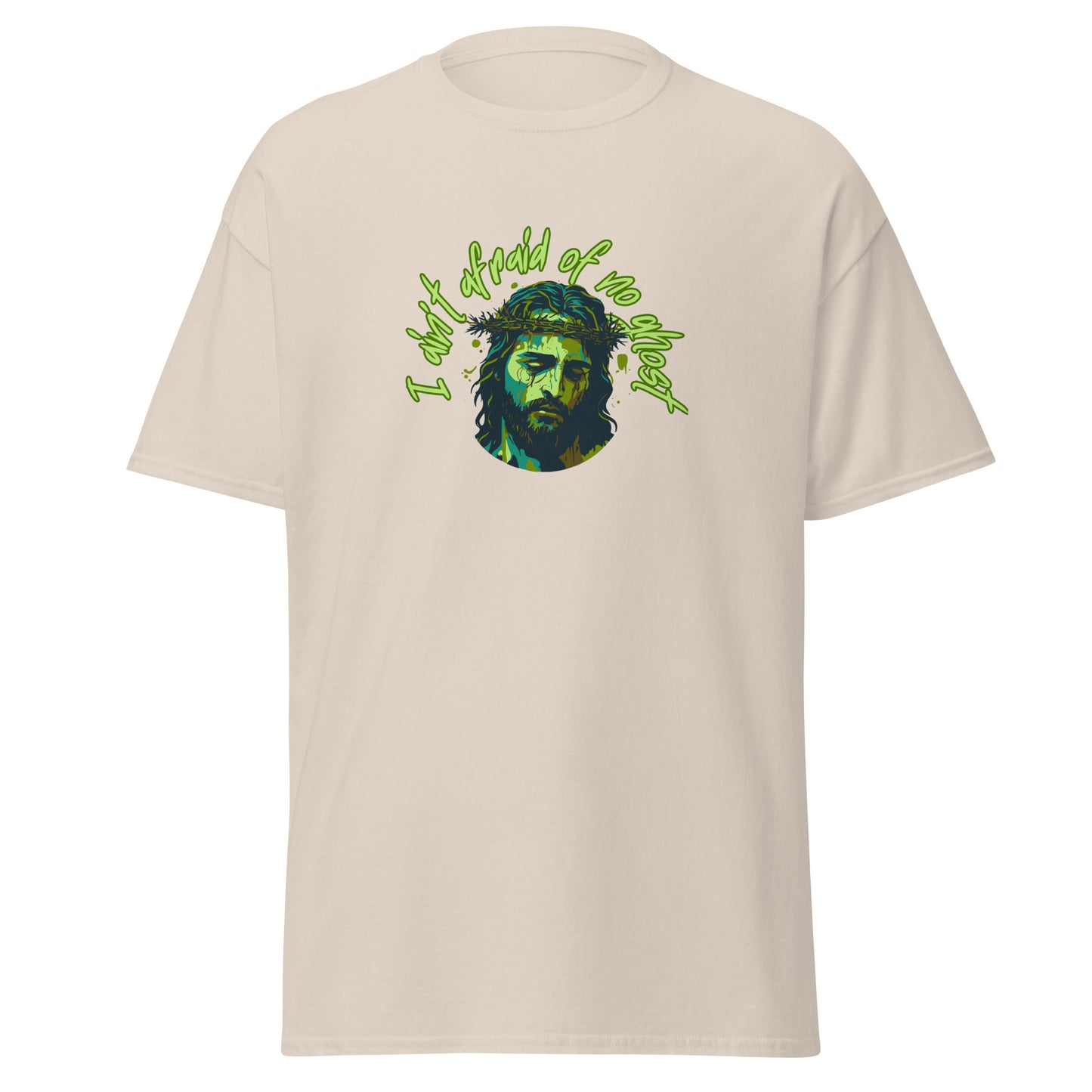 I Ain't Afraid of No Ghost - Classic Tee