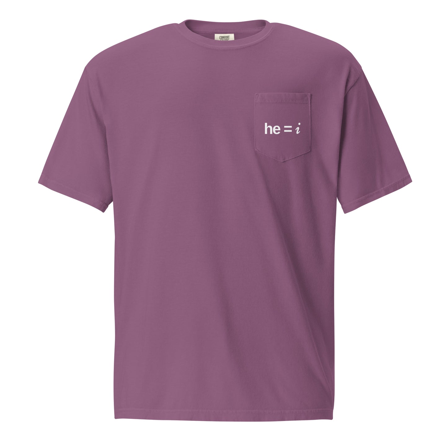 he = i - Pocket Tee