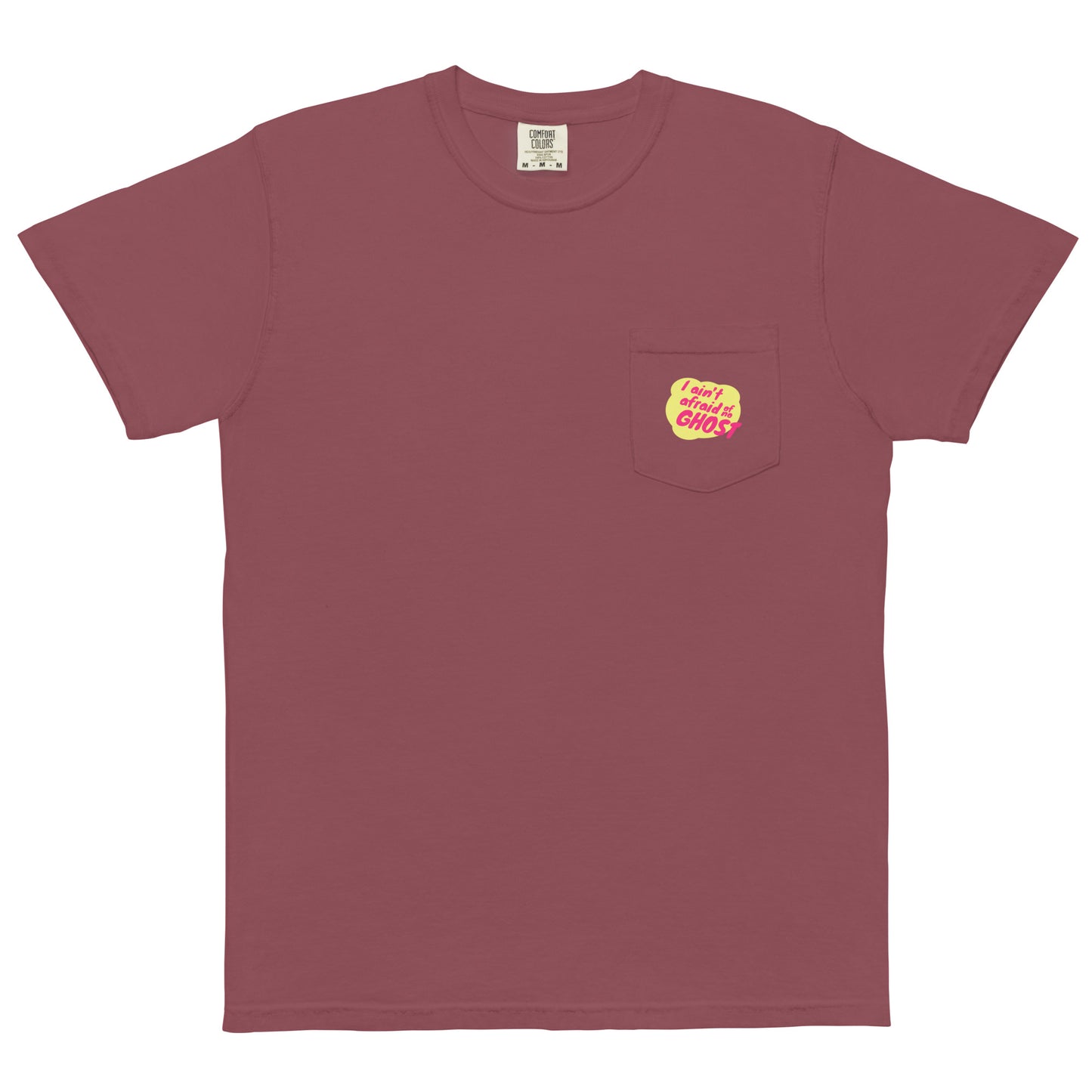 I Ain't Afraid of No Ghost - B-Movie Pocket Tee