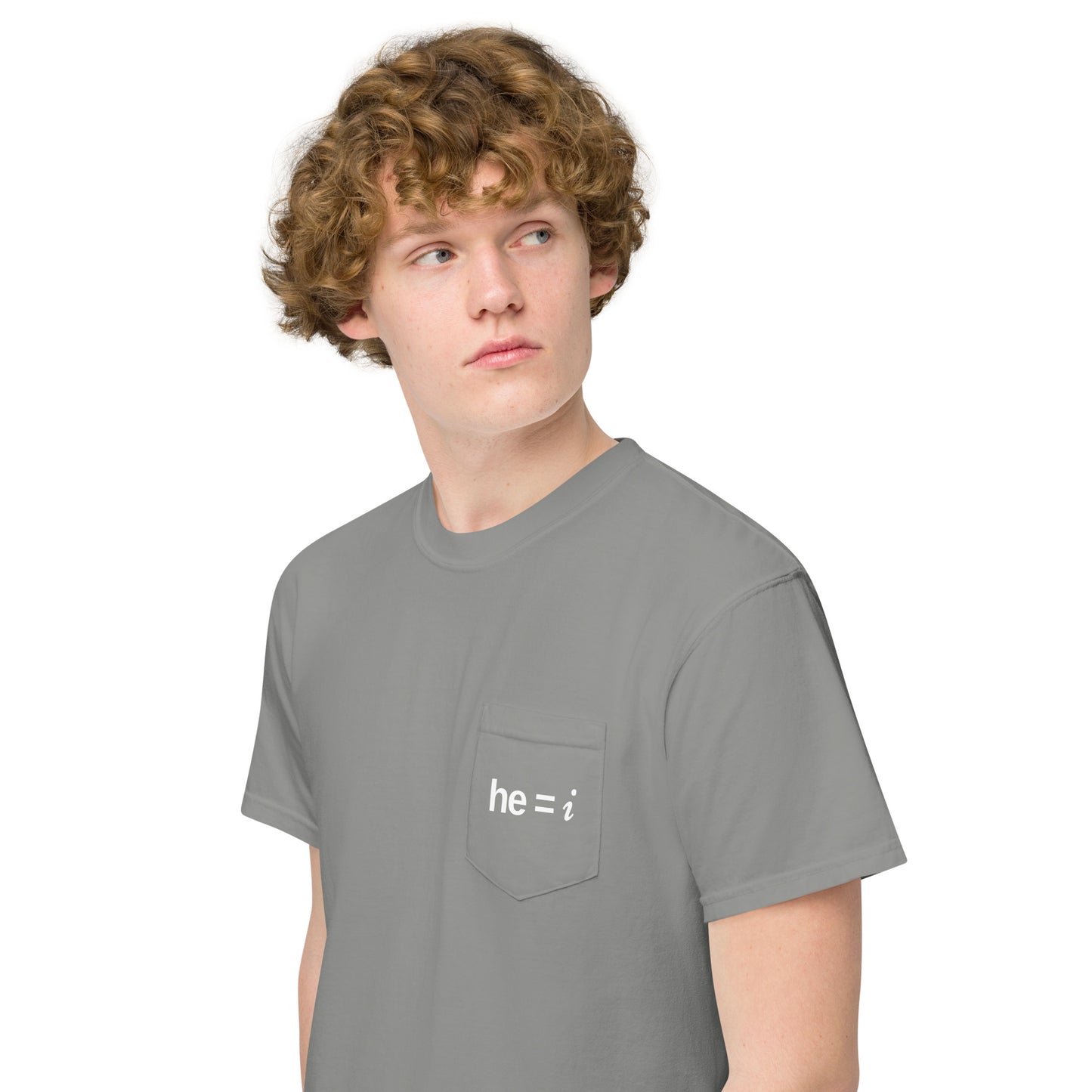 he = i - Pocket Tee