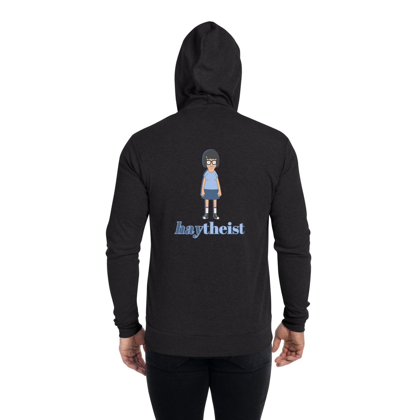 HAYtheist - Tina Belcher Unisex Zip Hoodie