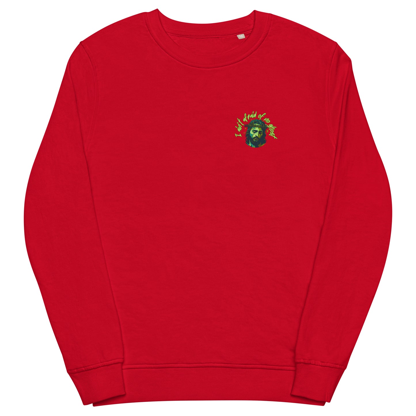 I Ain't Afraid of No Ghost - Crew Neck Sweatshirt