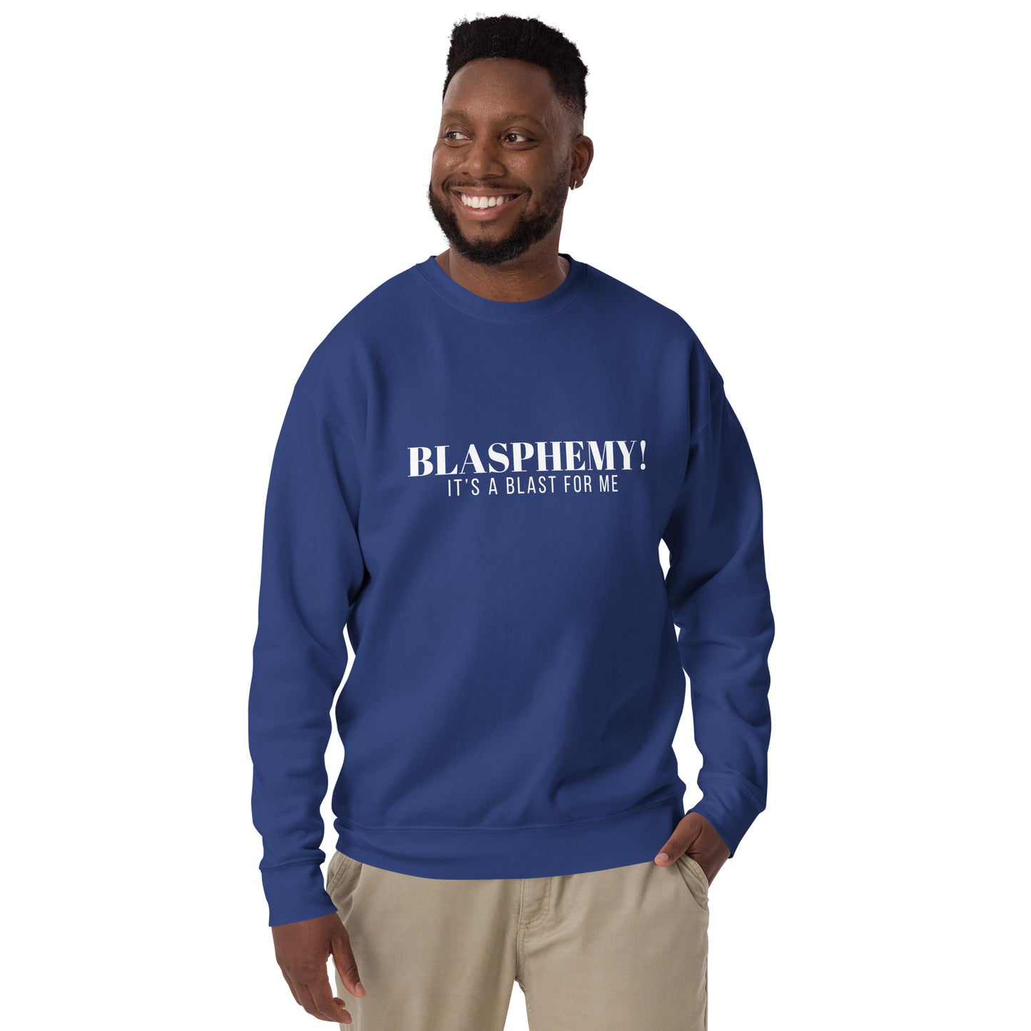 Blasphemy! - Crew Neck Sweatshirt