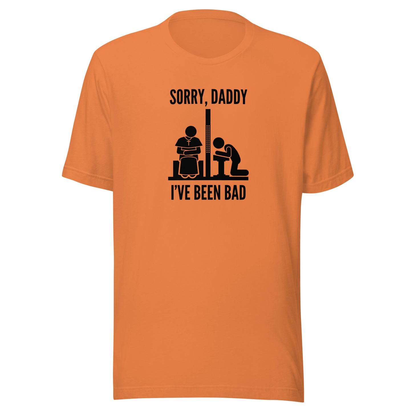 Sorry, Daddy (Light Colors) - Classic Tee