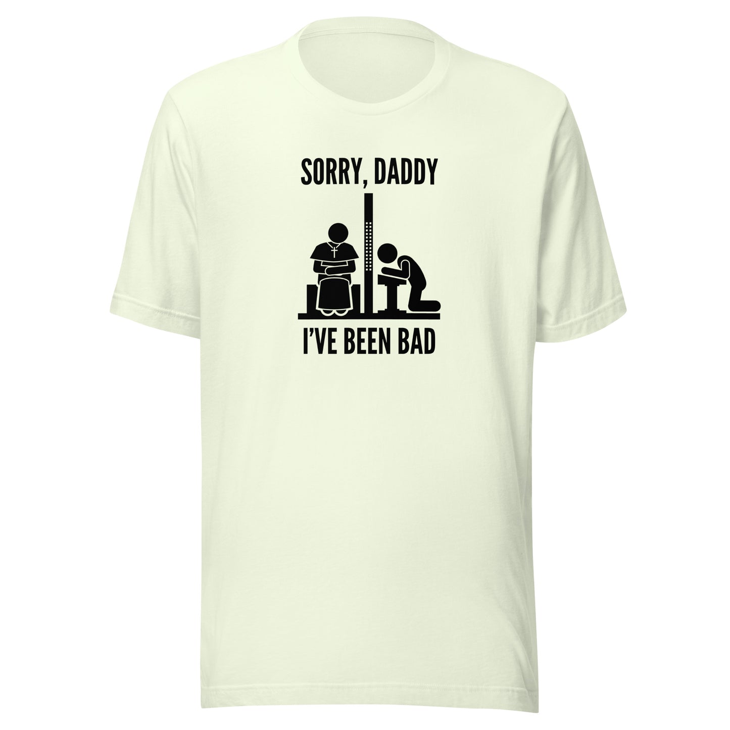 Sorry, Daddy (Light Colors) - Classic Tee