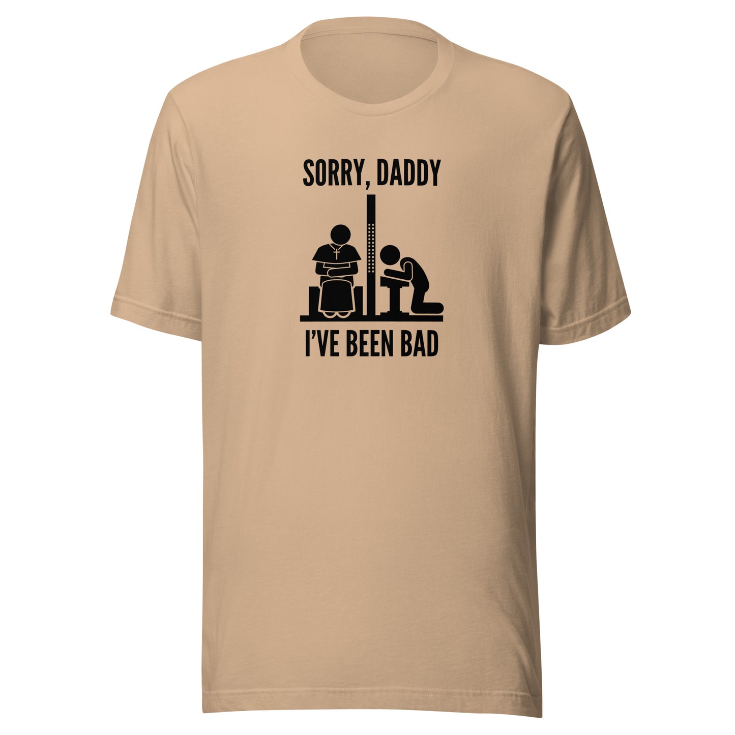 Sorry, Daddy (Light Colors) - Classic Tee