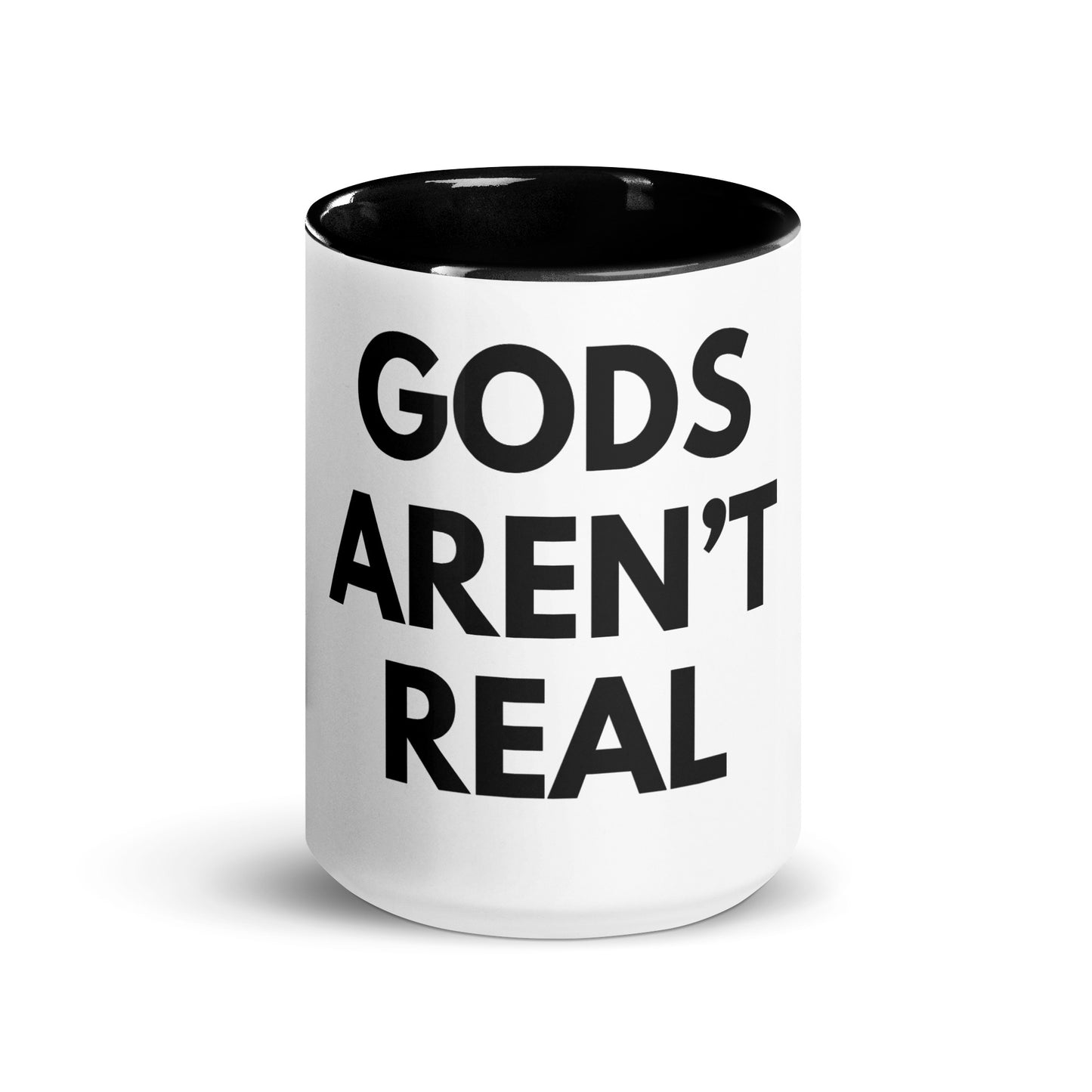 Gods Aren't Real - Mug
