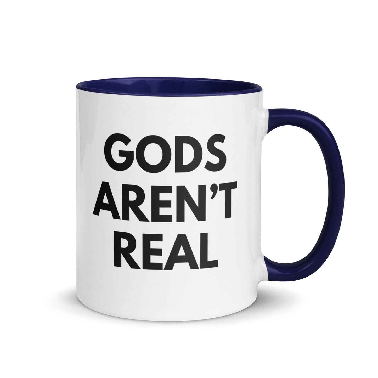 Gods Aren't Real - Mug