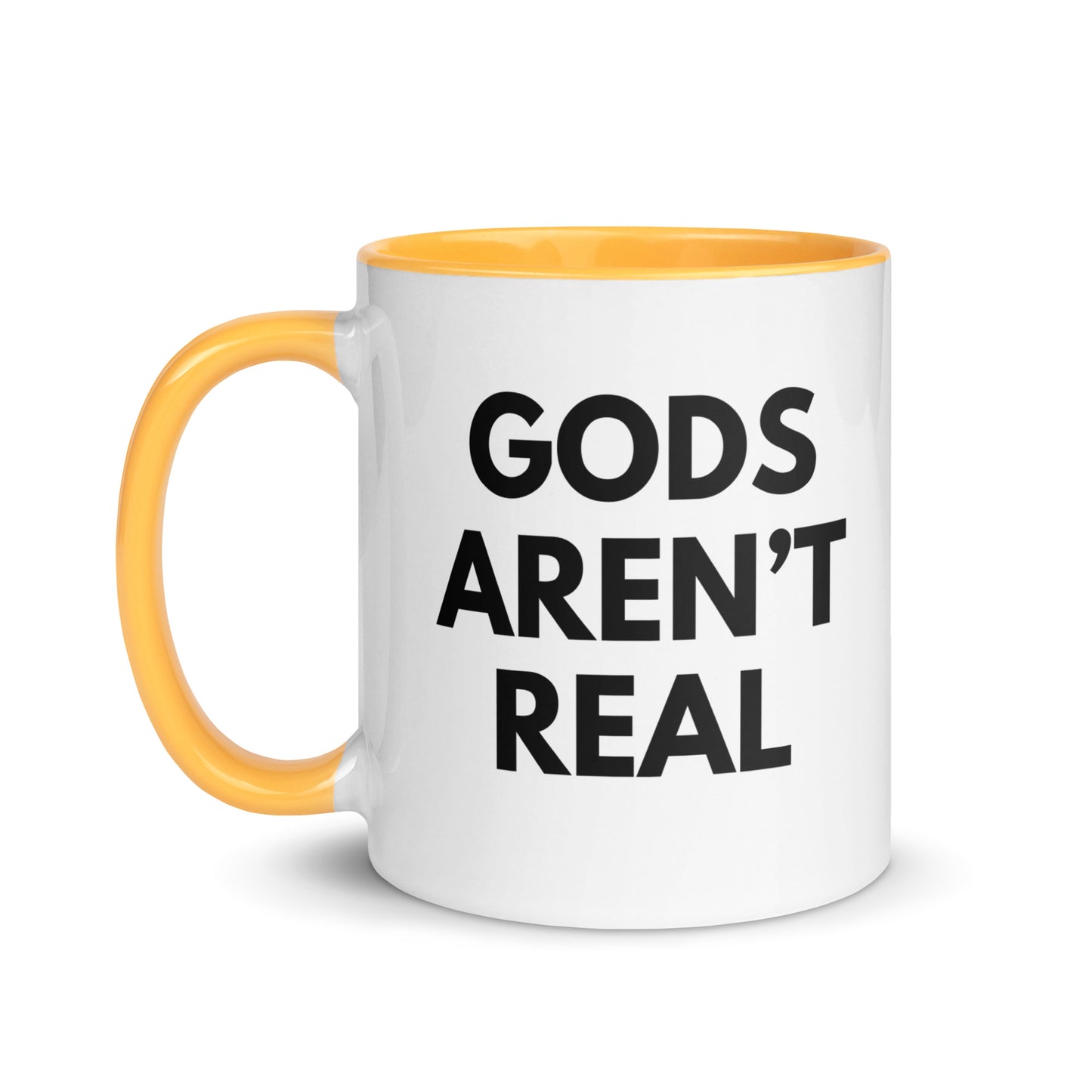 Gods Aren't Real - Mug