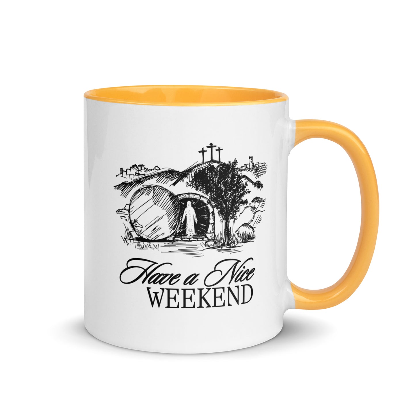 Have a Nice Weekend - Mug