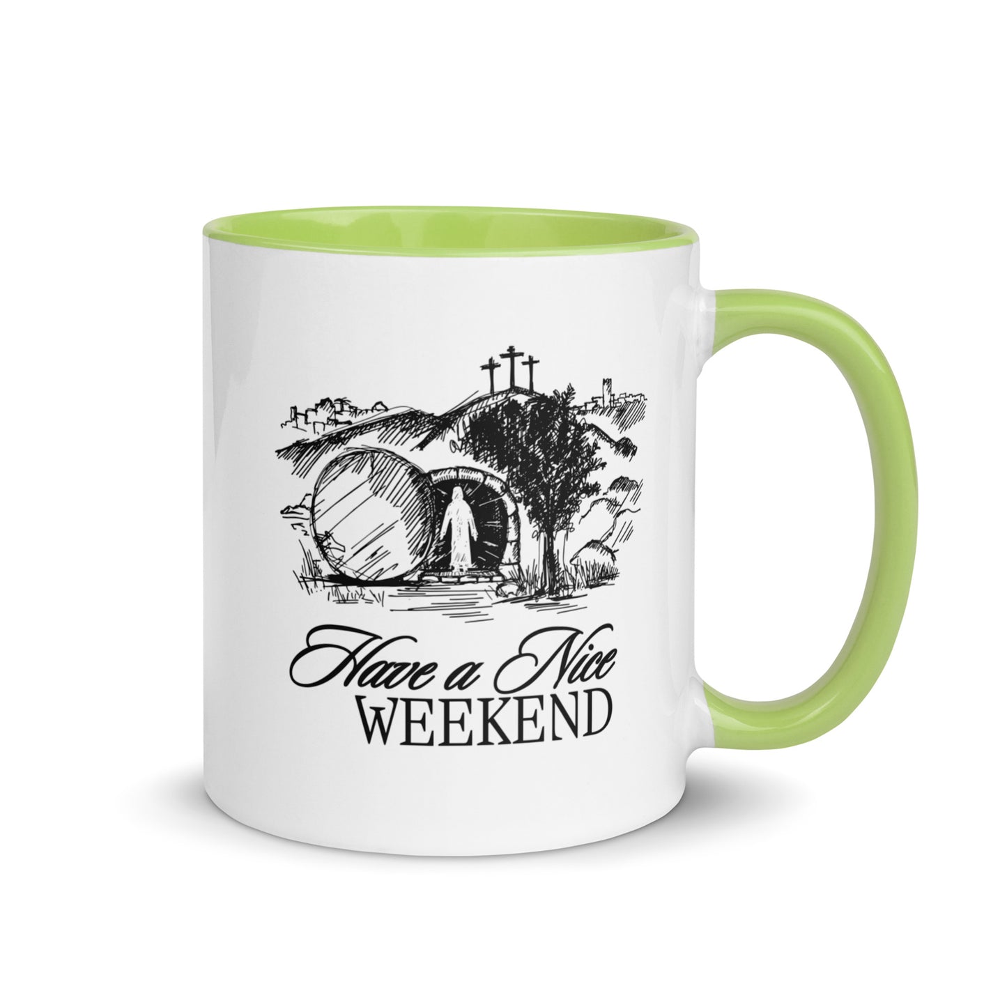 Have a Nice Weekend - Mug