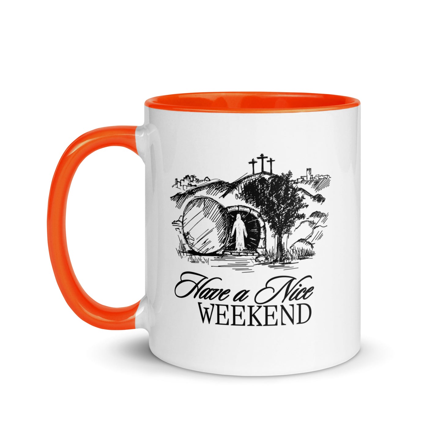 Have a Nice Weekend - Mug