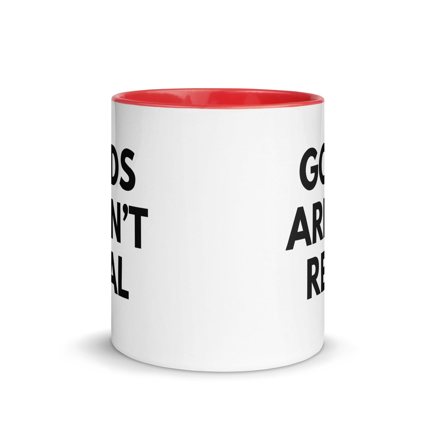 Gods Aren't Real - Mug