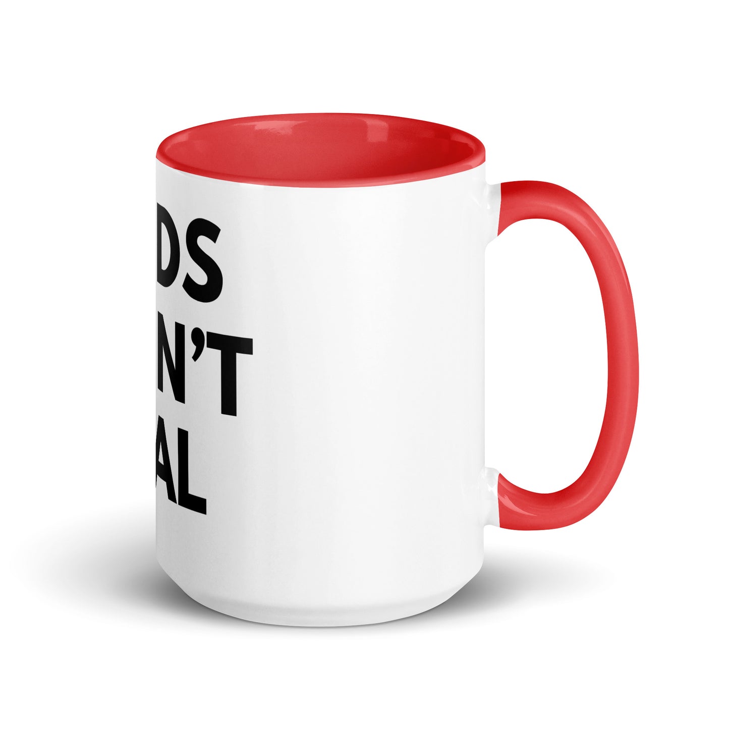Gods Aren't Real - Mug