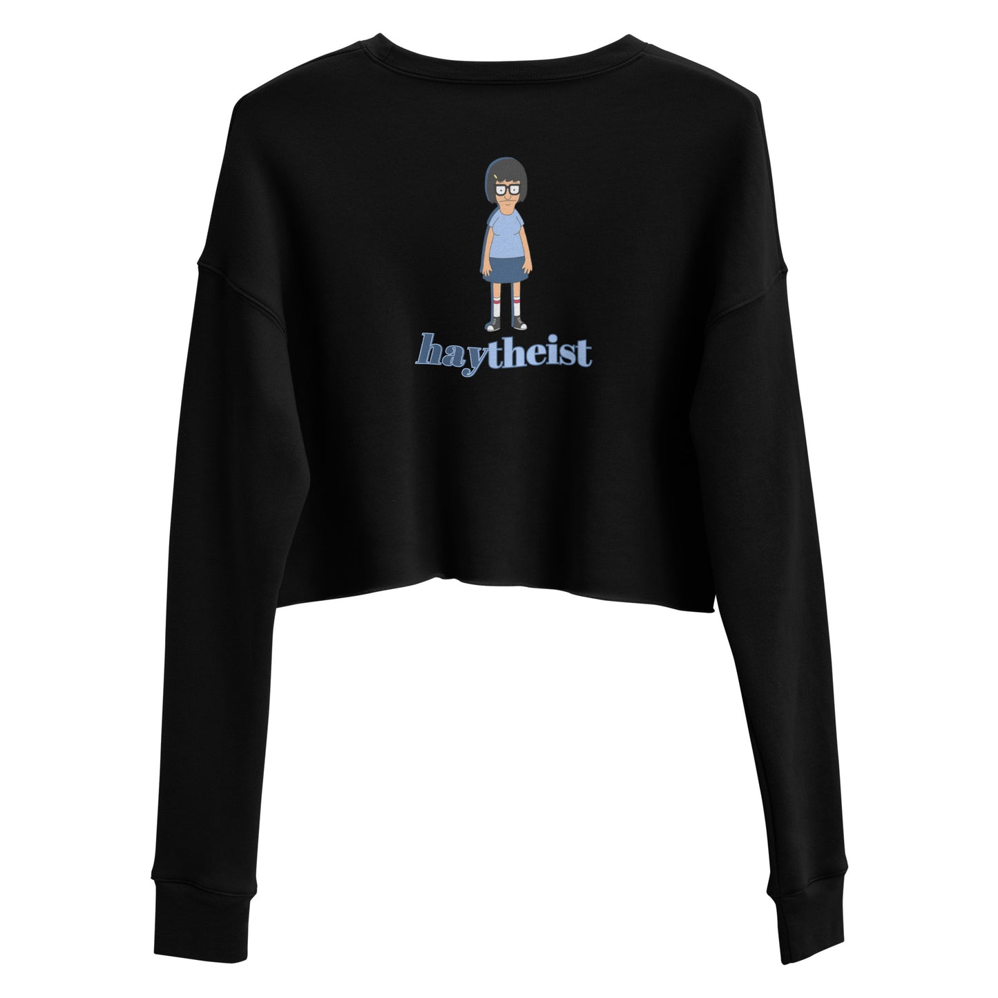 HAYtheist - Tina Belcher Crop Sweatshirt