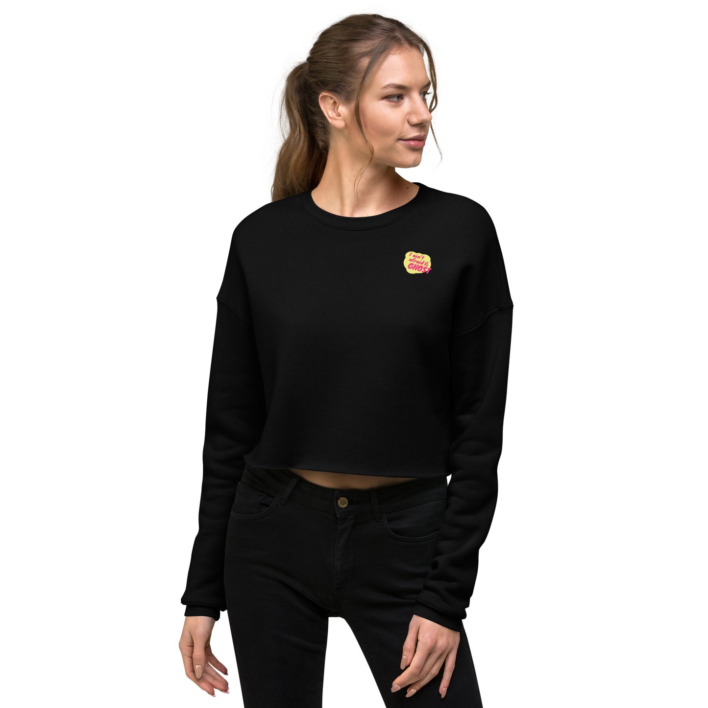 I Ain't Afraid of No Ghost - B-Movie Crop Sweatshirt
