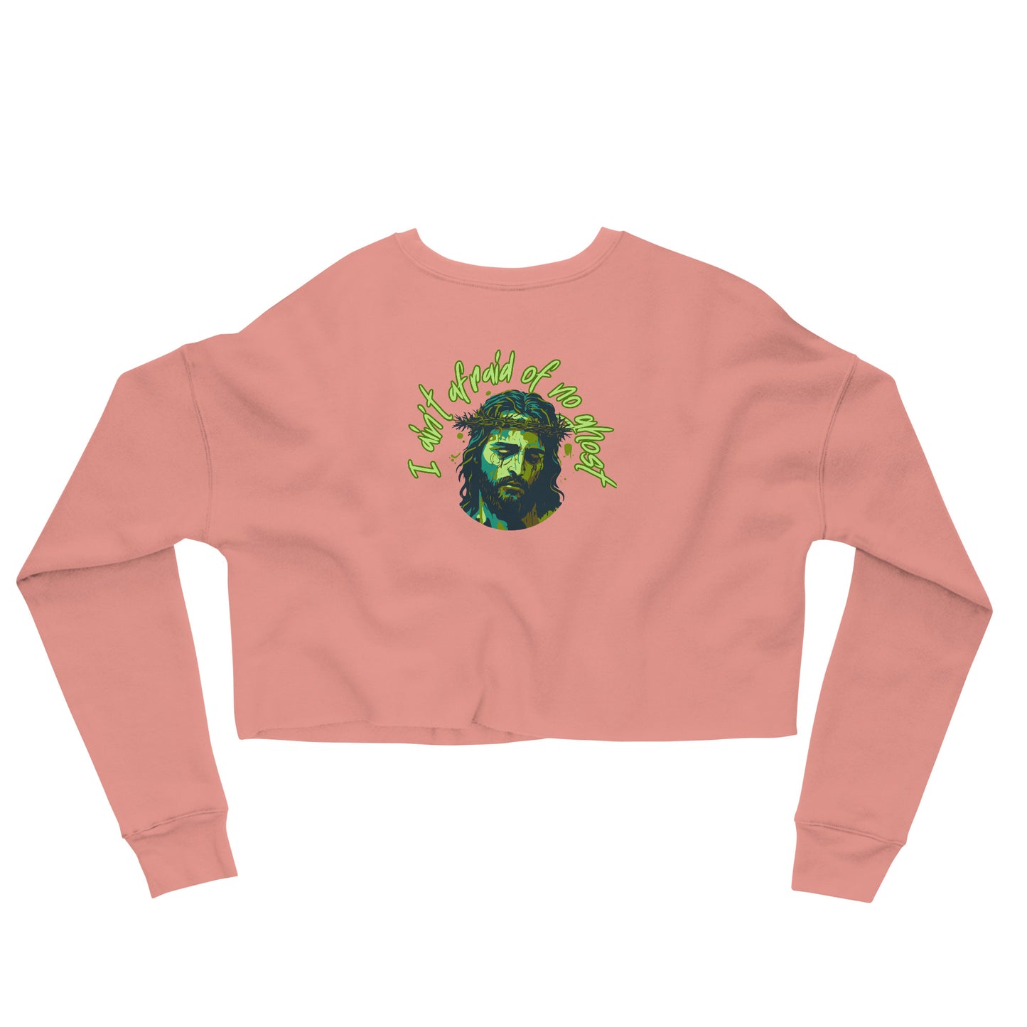 I Ain't Afraid of No Ghost - Crop Sweatshirt