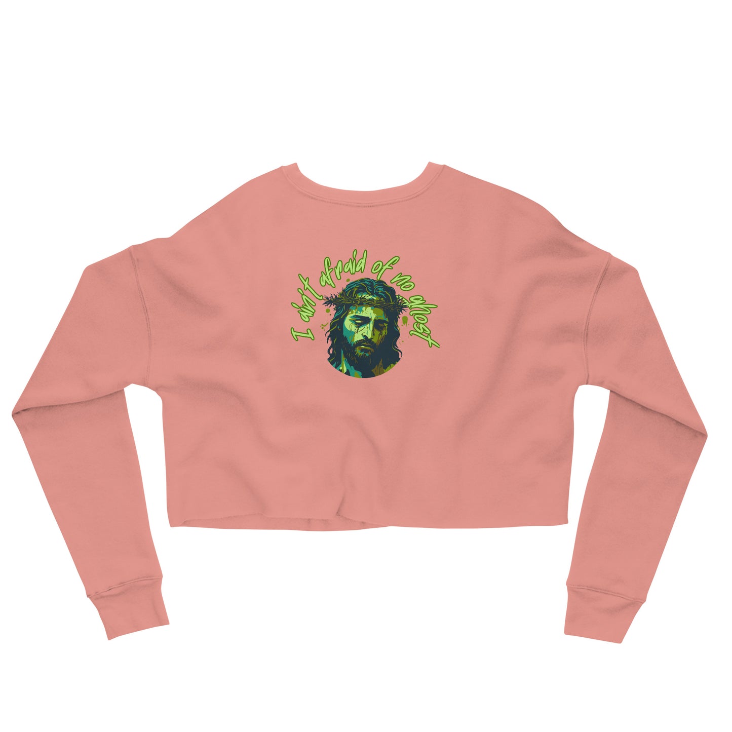 I Ain't Afraid of No Ghost - Crop Sweatshirt