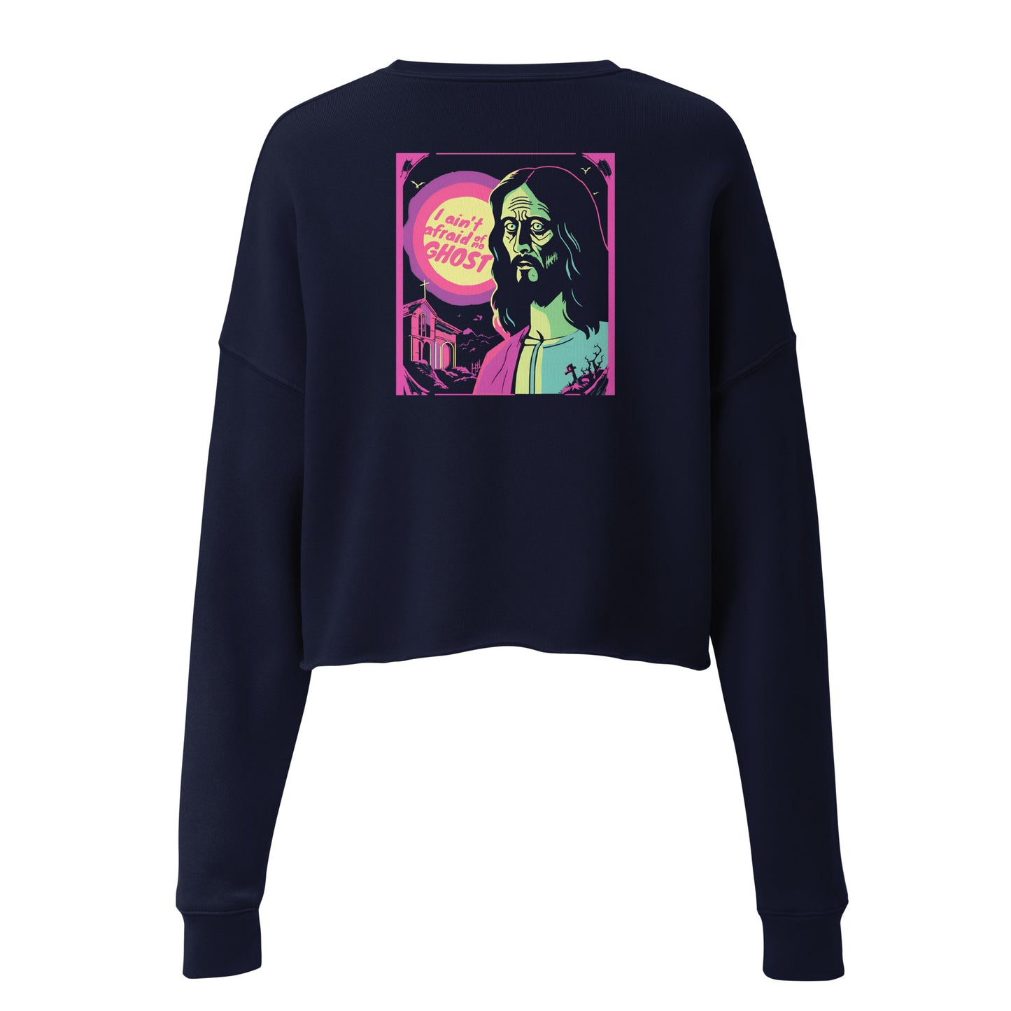 I Ain't Afraid of No Ghost - B-Movie Crop Sweatshirt