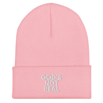 God's Not Real - Cuffed Beanie