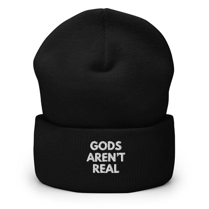 Gods Aren't Real - Beanie