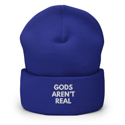 Gods Aren't Real - Beanie