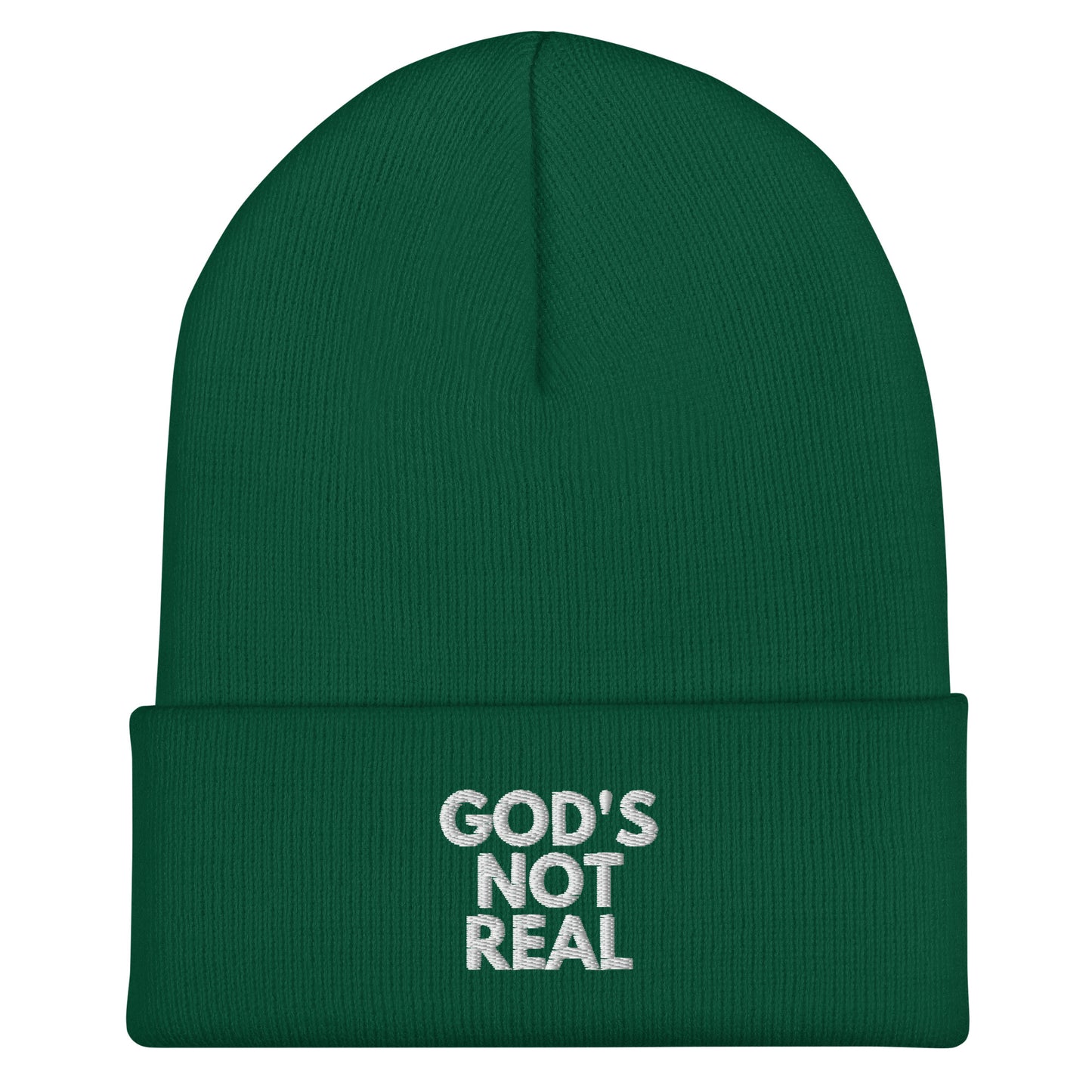 God's Not Real - Cuffed Beanie
