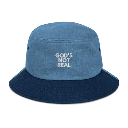 God's Not Real - Denim Bucket Hat