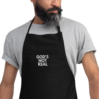 God's Not Real - Apron