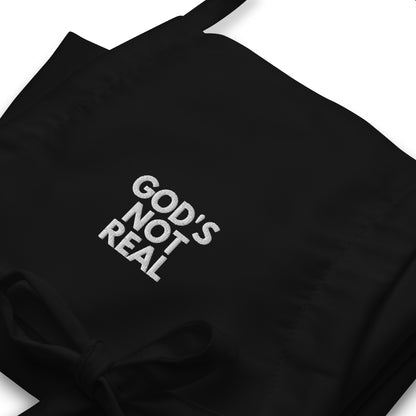God's Not Real - Apron