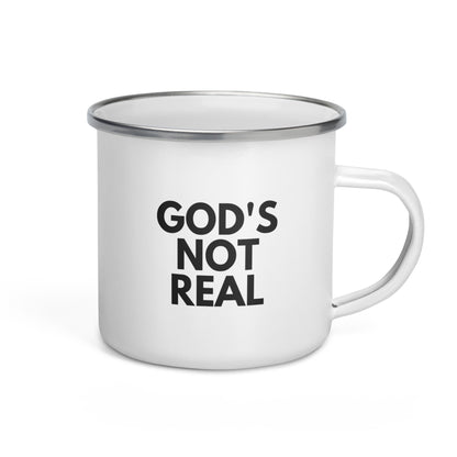 God's Not Real - Enamel Mug