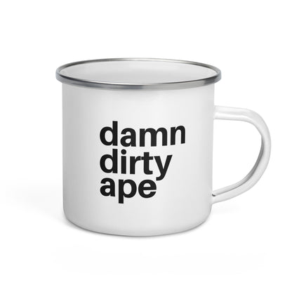 Damn Dirty Ape - Enamel Mug