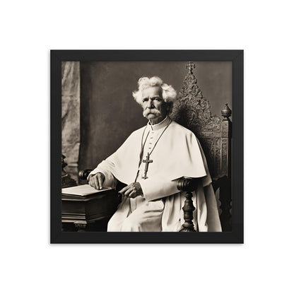 Pope Mark Twain - Not the Pope Framed Poster