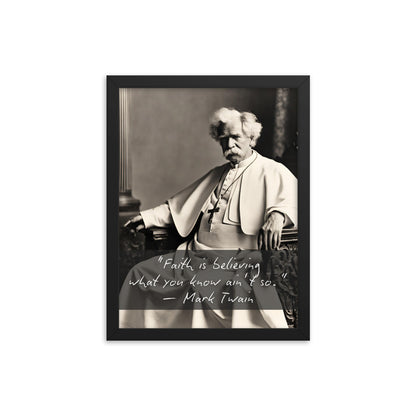 Pope Mark Twain - Not the Pope Framed Quote Poster