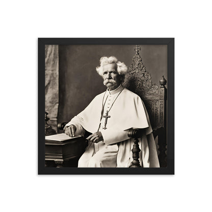 Pope Mark Twain - Not the Pope Framed Poster