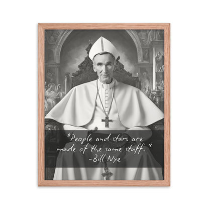 Pope Bill Nye - Not the Pope Framed Quote Poster