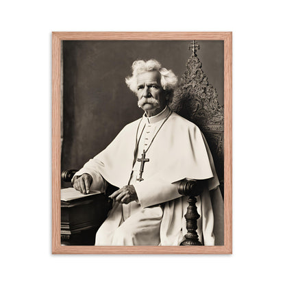Pope Mark Twain - Not the Pope Framed Poster