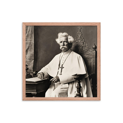 Pope Mark Twain - Not the Pope Framed Poster