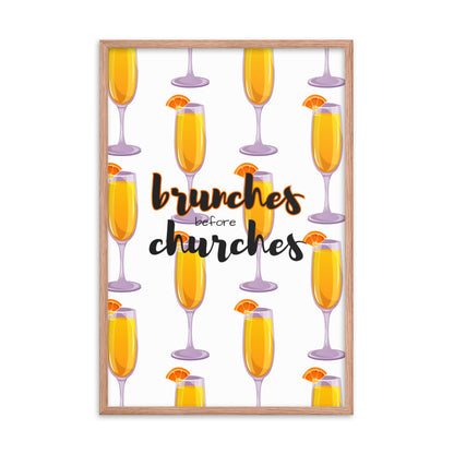 Brunches Before Churches - Framed Poster